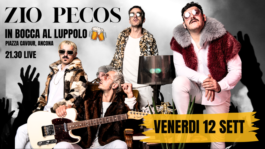 ZIO PECOS MUSICA CONCERTI MARCHE ITALIA BELLISSIMI